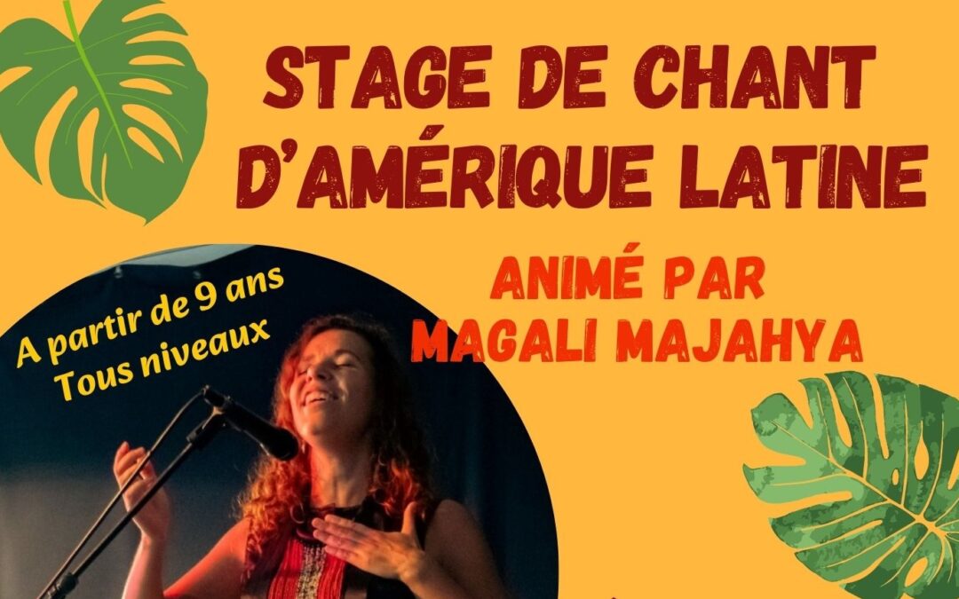Dimanche 29 novembre de 16h à 18h30 //  Stage de chant d’Amérique Latine, animé par Magali Majahya Tissier